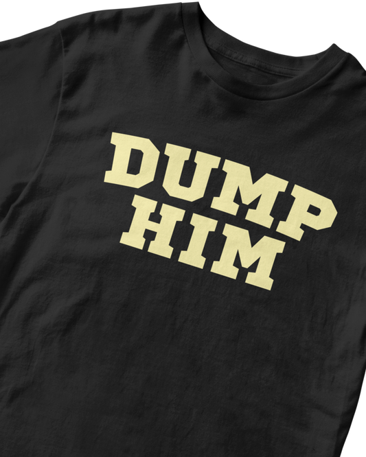 DUMP HIM BLACK BABY TEE