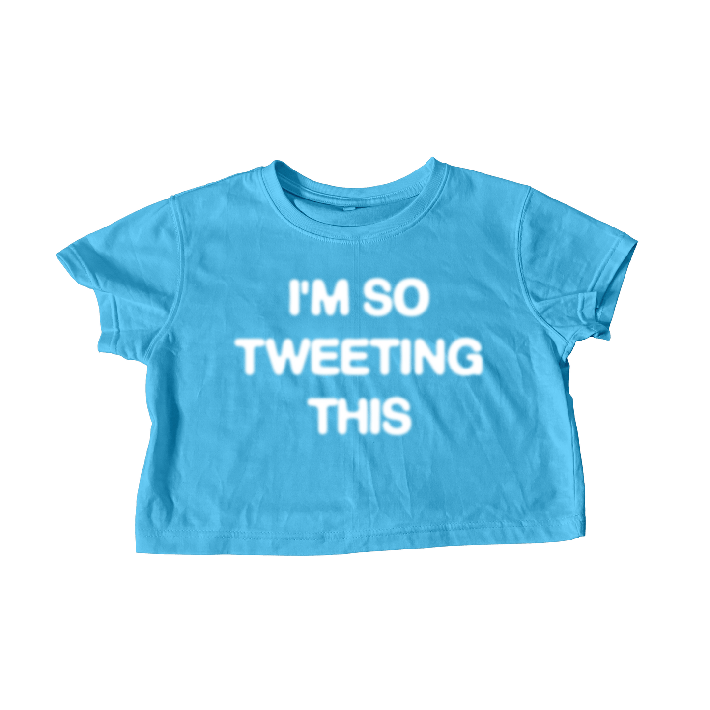 I'M SO TWEETING THIS BLUE CROP TEE