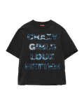 CRAZY GIRLS LOOK BETTER T-SHIRT