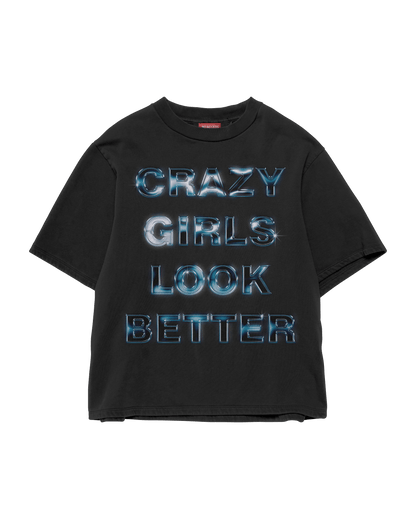 CRAZY GIRLS LOOK BETTER BLACK T-SHIRT