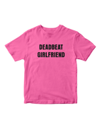 DEADBEAT GIRLFRIEND BABY TEE