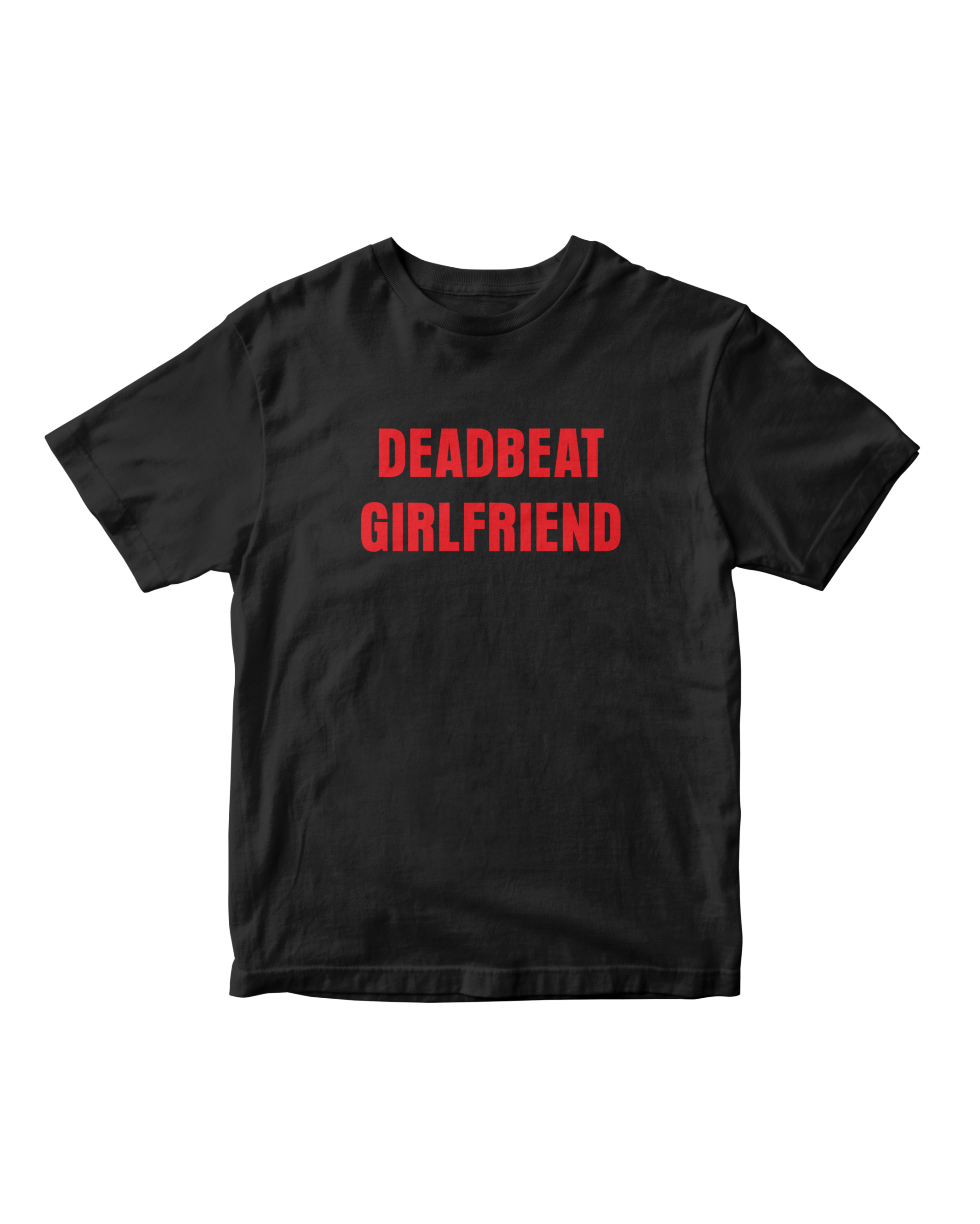 DEADBEAT GIRLFRIEND BABY TEE