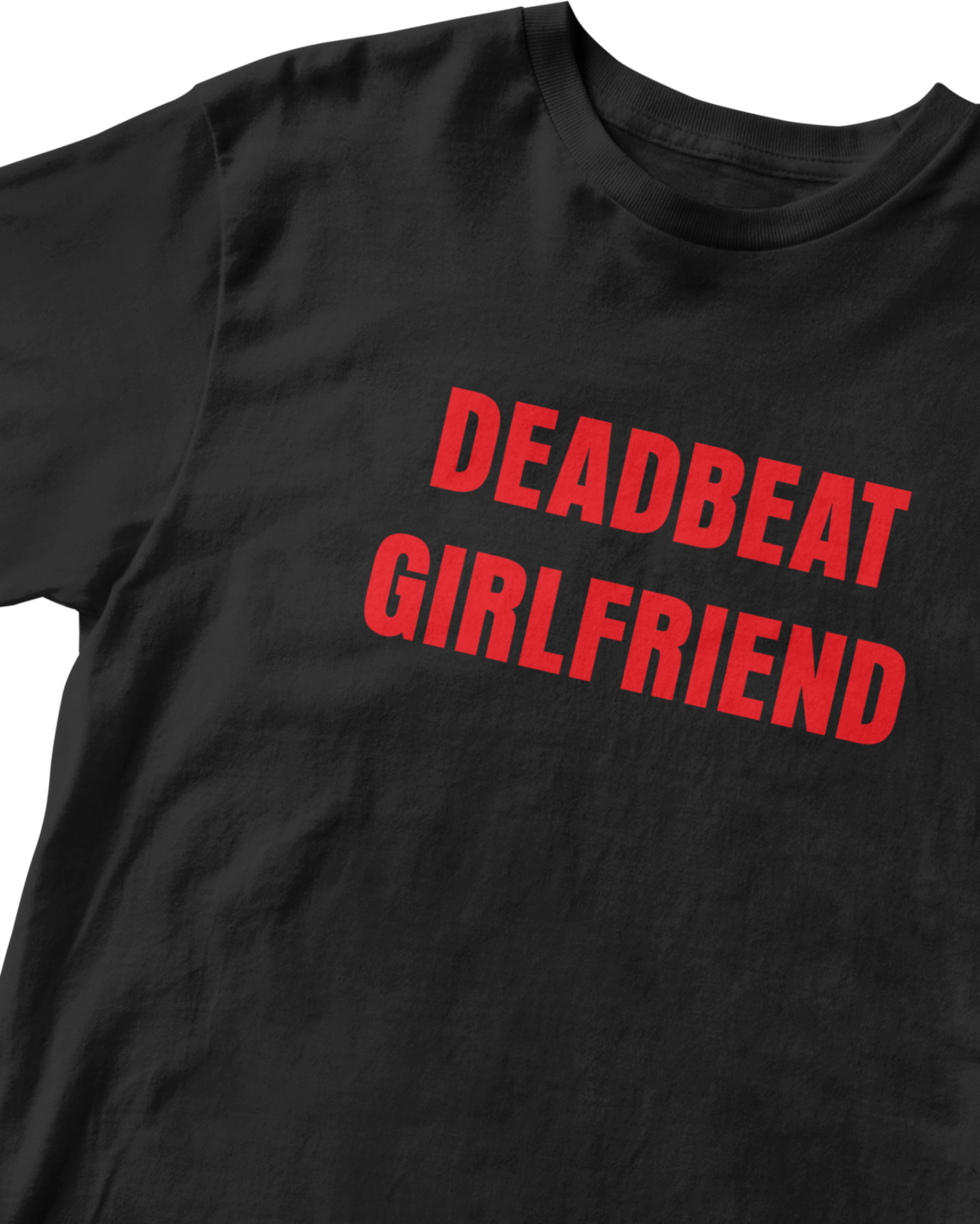 DEADBEAT GIRLFRIEND BABY TEE