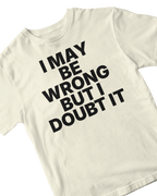 DOUBT IT BABY TEE