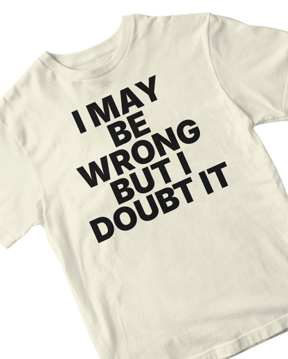 DOUBT IT OFF WHITE BABY TEE