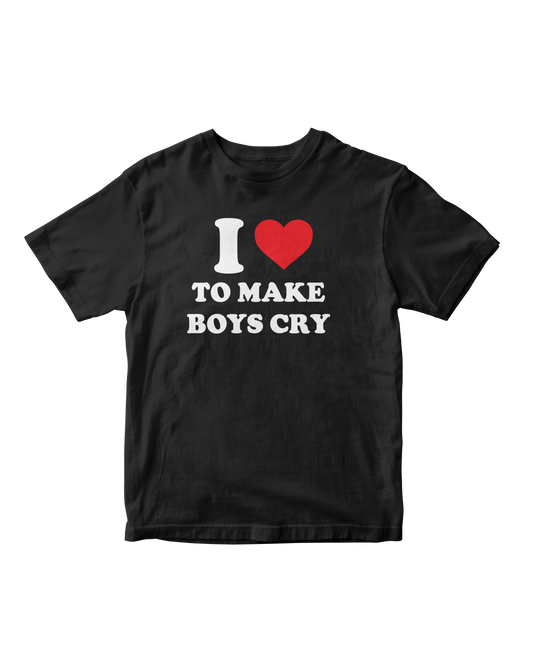 I LOVE TO MAKE BOYS CRY BLACK BABY TEE