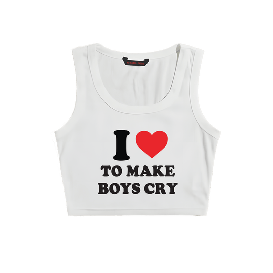 I LOVE TO MAKE BOYS CRY WHITE TINY TANK