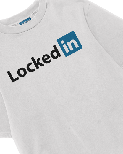 LOCKEDin WHITE T-SHIRT