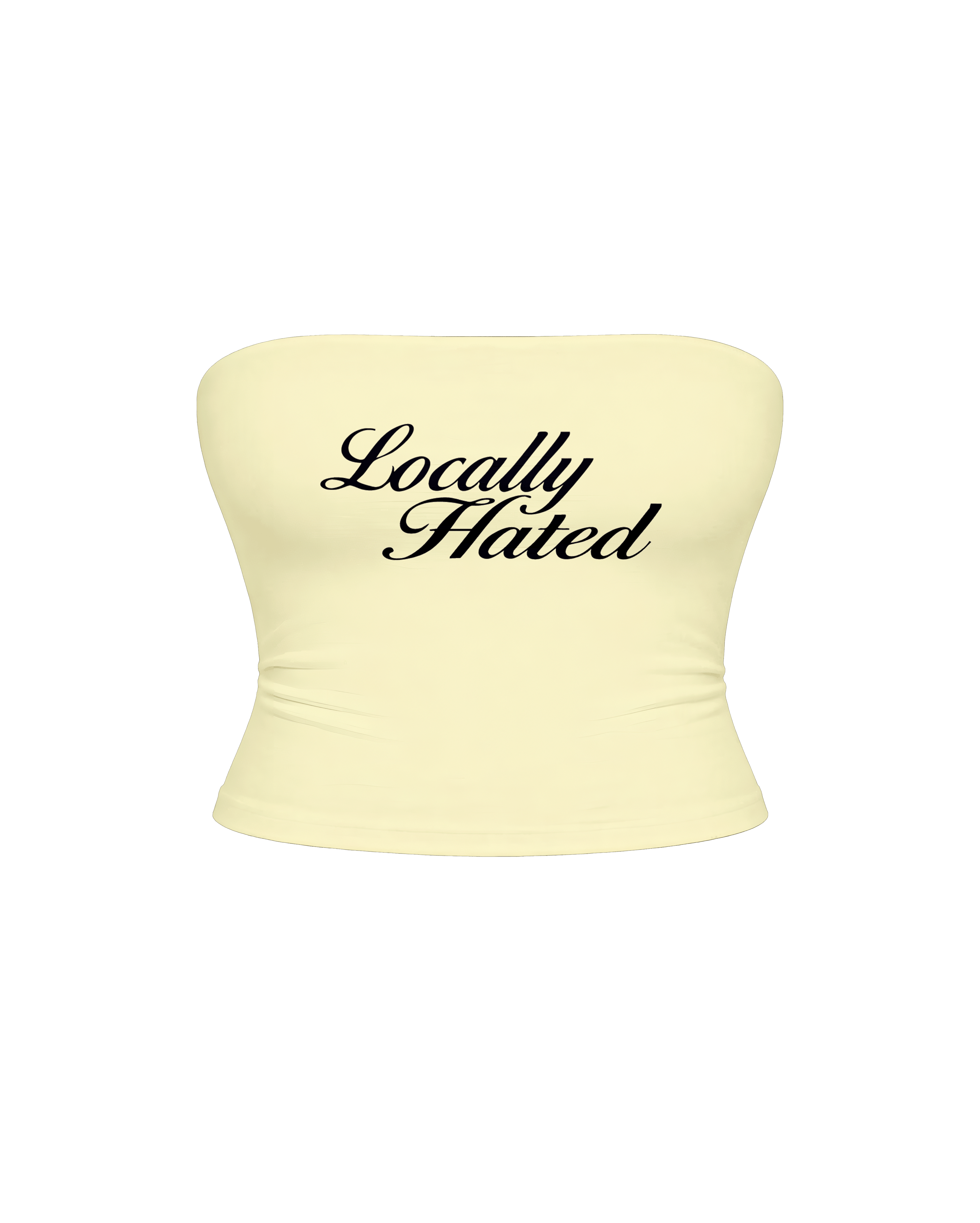 LOCALLY HATED TUBE TOP