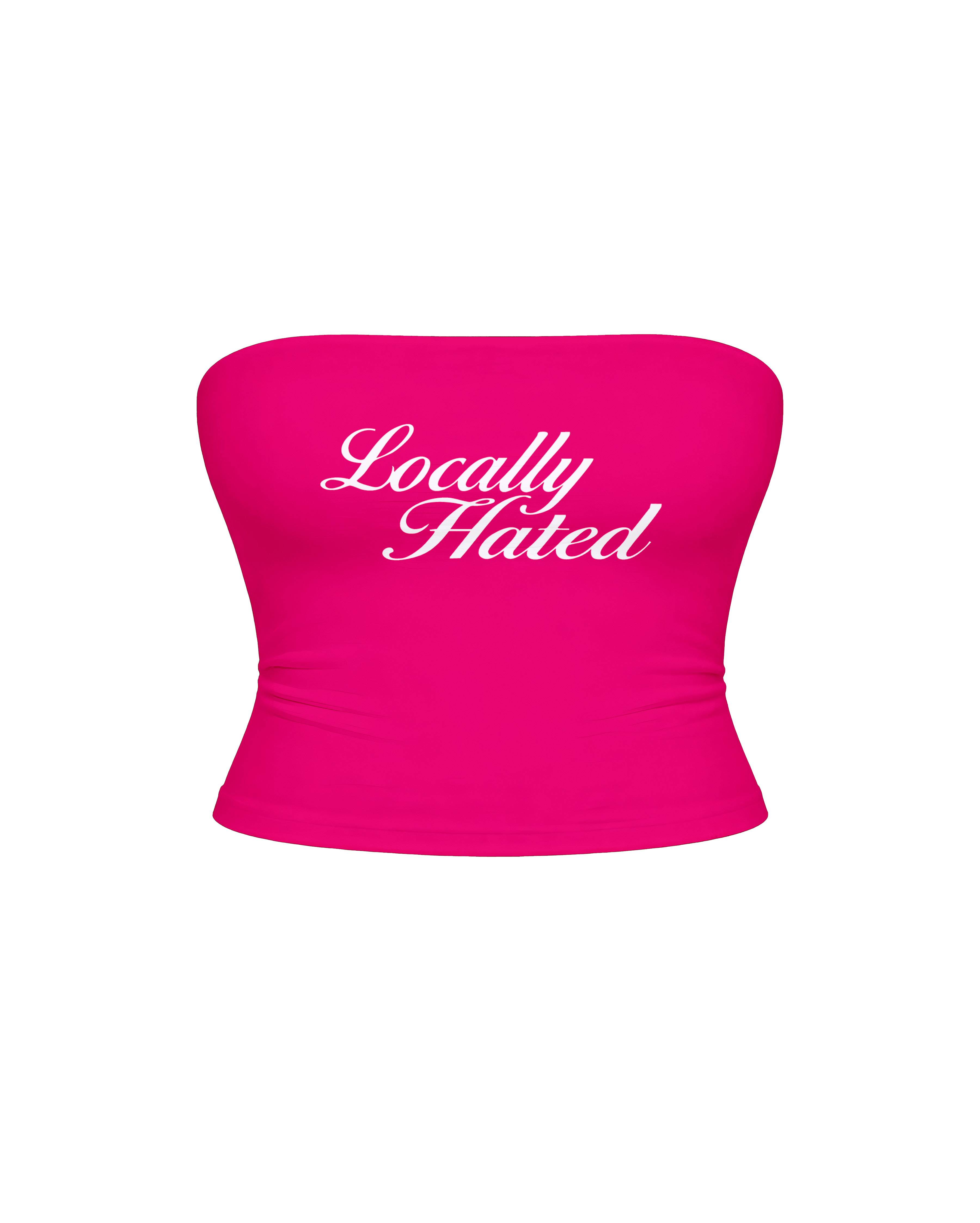 LOCALLY HATED TUBE TOP