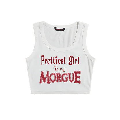PRETTIEST GIRL IN THE MORGUE WHITE TINY TANK