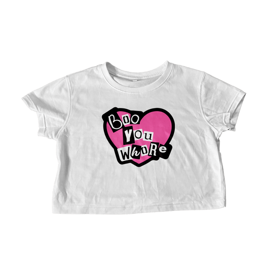 BOO YOU WHORE WHITE CROP TEE